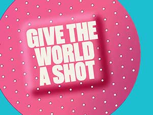 Give the world a shot